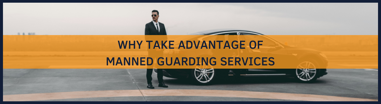 Manned Guarding Services